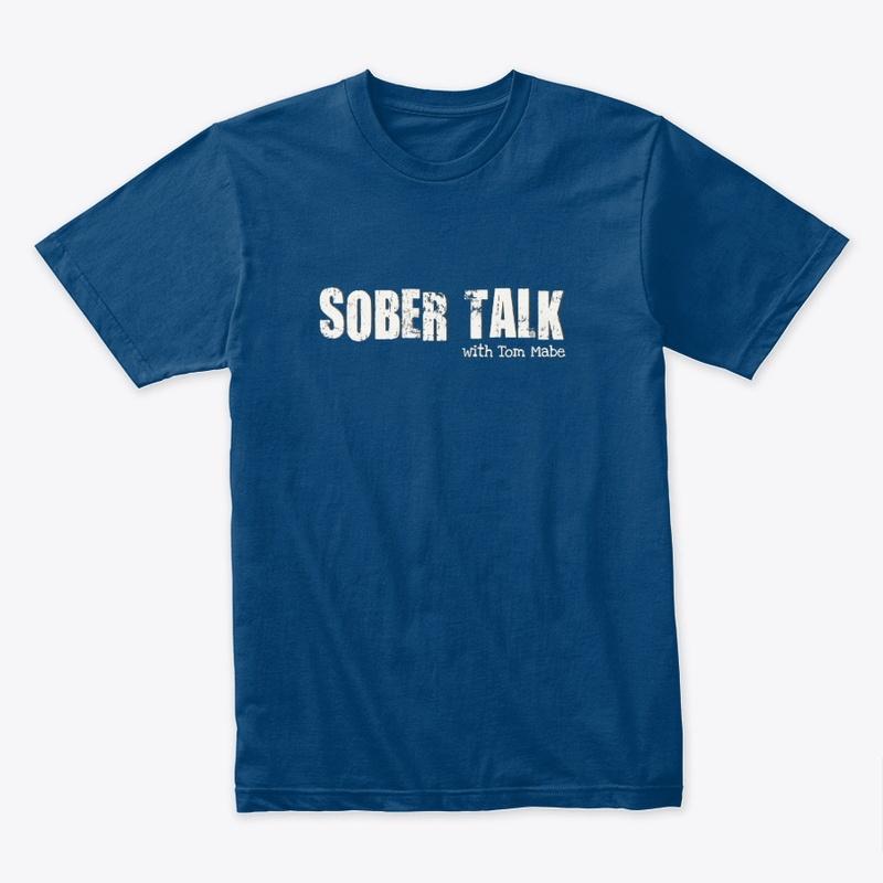 The Official Sober Talk Tshirt