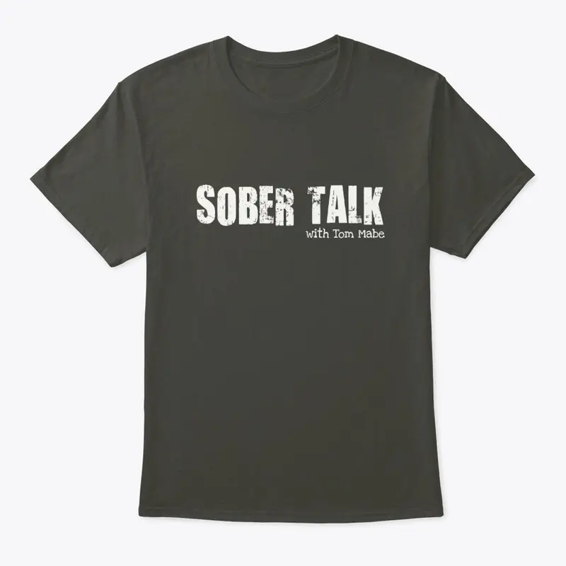 The Official Sober Talk Tshirt